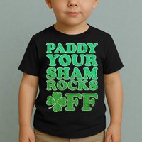 Paddy Your Shamrocks Off Clover Toddler T-Shirt