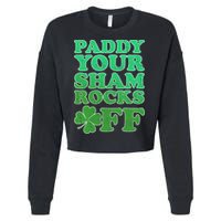 Paddy Your Shamrocks Off Clover Cropped Pullover Crew