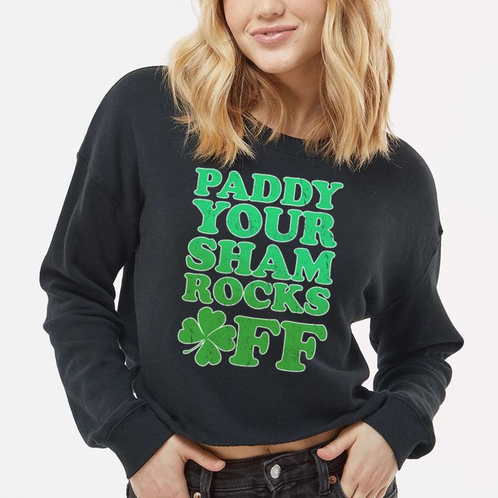 Paddy Your Shamrocks Off Clover Cropped Pullover Crew
