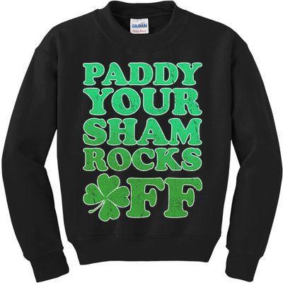 Paddy Your Shamrocks Off Clover Kids Sweatshirt