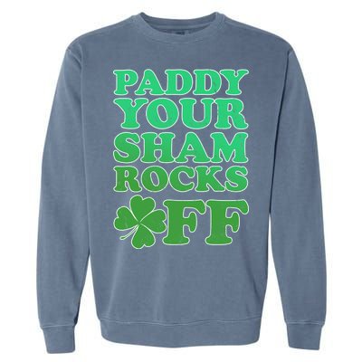 Paddy Your Shamrocks Off Clover Garment-Dyed Sweatshirt