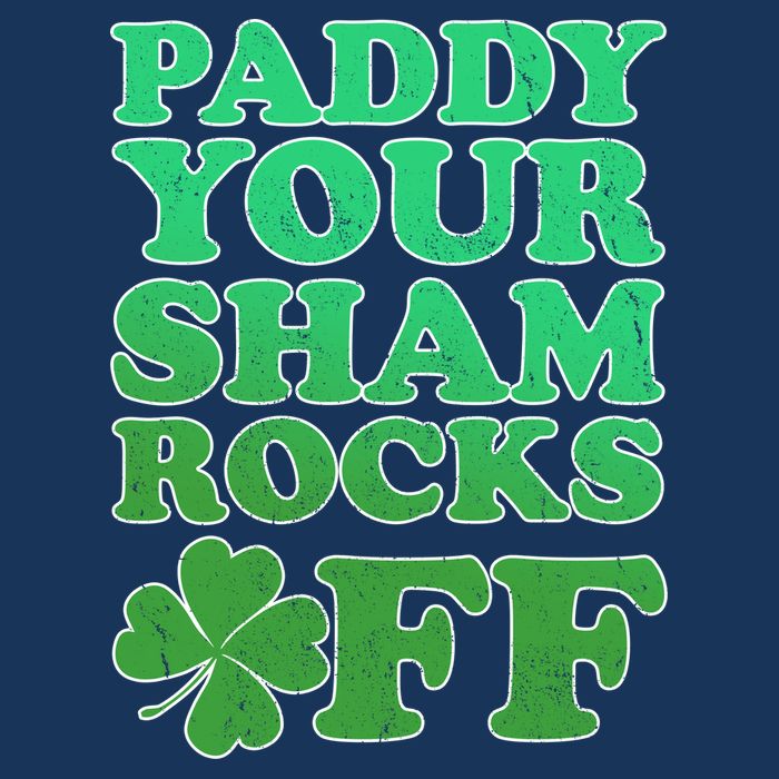 Paddy Your Shamrocks Off Clover Infant Baby Jersey Bodysuit