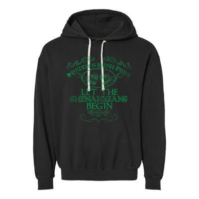 Paddy's Irish Pub Let The Shenanigans Begin Garment-Dyed Fleece Hoodie