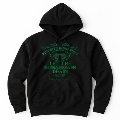 Paddy's Irish Pub Let The Shenanigans Begin Hoodie