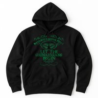 Paddy's Irish Pub Let The Shenanigans Begin Hoodie
