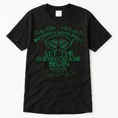 Paddy's Irish Pub Let The Shenanigans Begin Tall T-Shirt