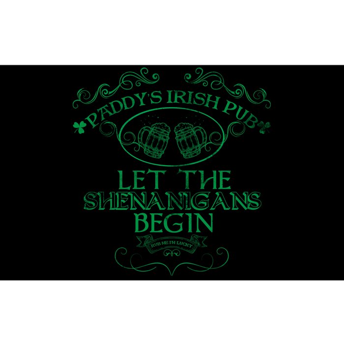 Paddy's Irish Pub Let The Shenanigans Begin Bumper Sticker