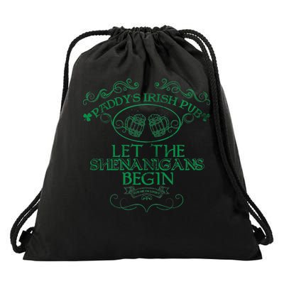 Paddy's Irish Pub Let The Shenanigans Begin Drawstring Bag