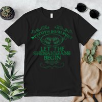 Paddy's Irish Pub Let The Shenanigans Begin Premium T-Shirt