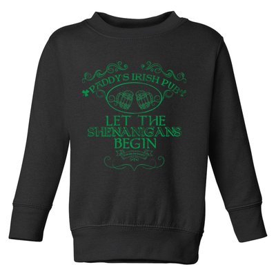 Paddy's Irish Pub Let The Shenanigans Begin Toddler Sweatshirt
