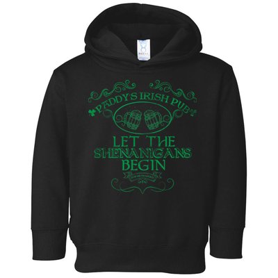 Paddy's Irish Pub Let The Shenanigans Begin Toddler Hoodie