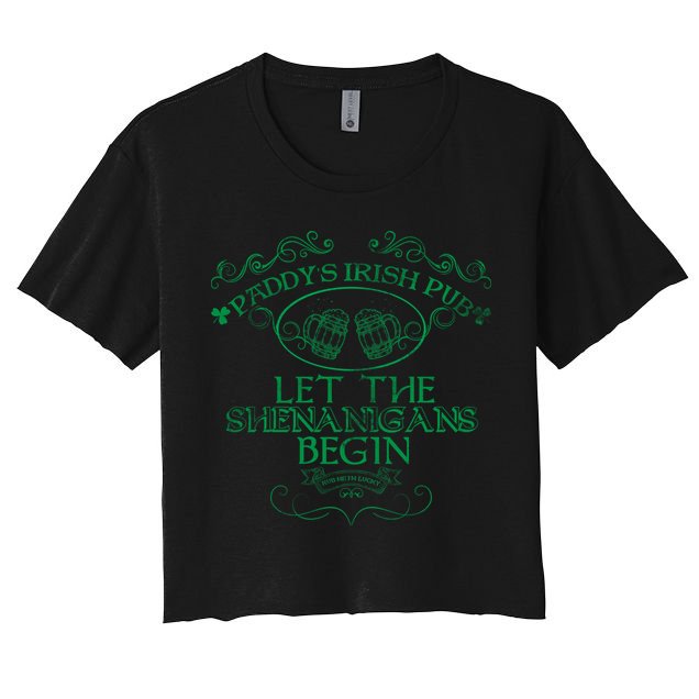 Paddy's Irish Pub Let The Shenanigans Begin Crop Top