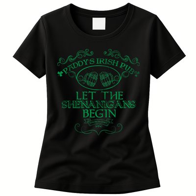 Paddy's Irish Pub Let The Shenanigans Begin Womens T-Shirt