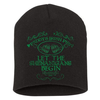 Paddy's Irish Pub Let The Shenanigans Begin Short Acrylic Beanie