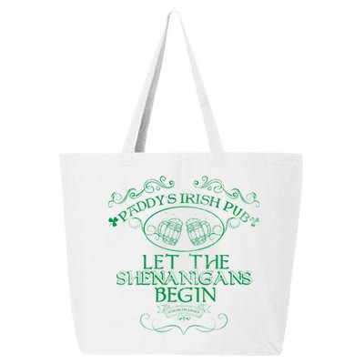 Paddy's Irish Pub Let The Shenanigans Begin 25L Jumbo Tote