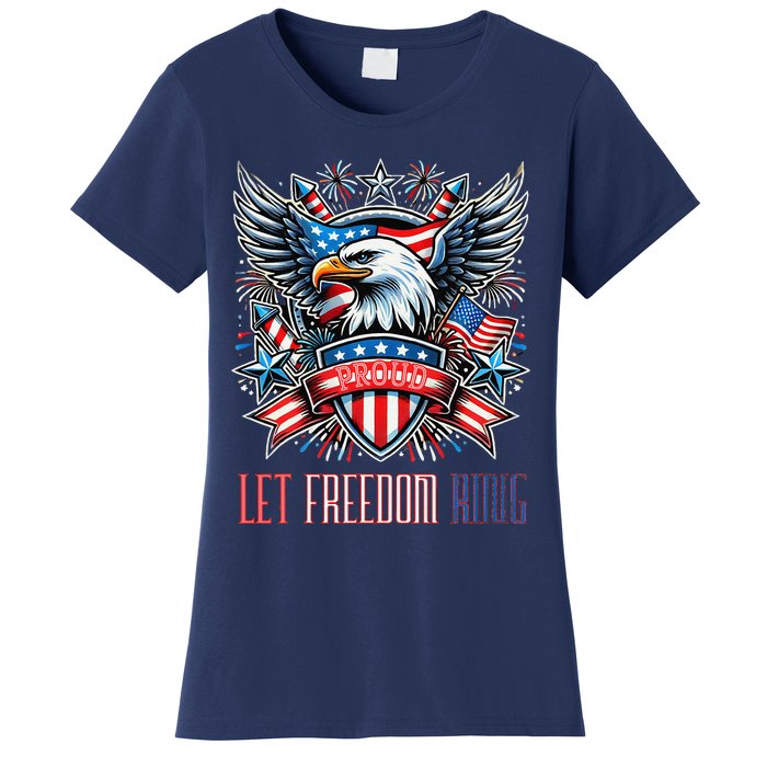 Proud American Eagle Let Freedom Ring Patriotic Design Women's T-Shirt