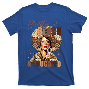 Pretty And Educated Black Women Teacher Black History Month T-Shirt