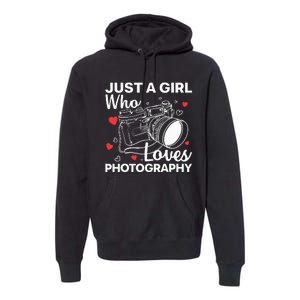 Photography Art For Women Girl Photographer Camera Lovers Premium Hoodie