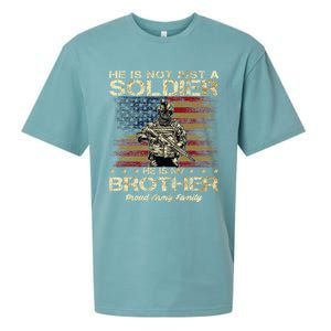 Proud Army Family He Is Not Just A Soldier He Is My Brother Meaningful Gift Sueded Cloud Jersey T-Shirt