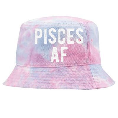 Pisces AF Funny March April Birthday Zodiac Pride Tie-Dyed Bucket Hat