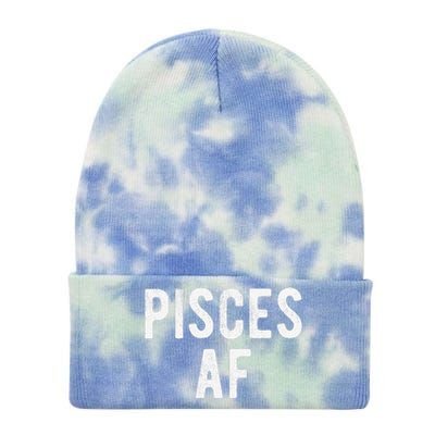 Pisces AF Funny March April Birthday Zodiac Pride Tie Dye 12in Knit Beanie