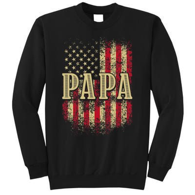 Papa American Flag Patriotic Grandfather Funny Pops Grandpa Sweatshirt