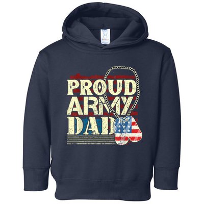 Proud Army Father Proud Daddy Army Daddy Toddler Hoodie