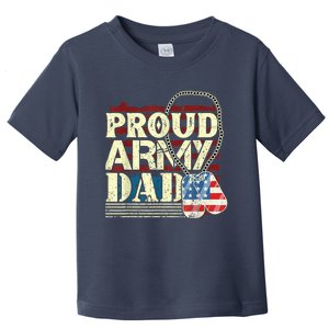 Proud Army Father Proud Daddy Army Daddy Toddler T-Shirt