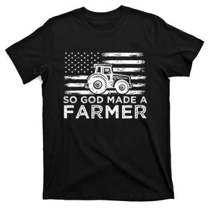 Patriotic American Flag Tractor So God Made A Farmer Gift T-Shirt