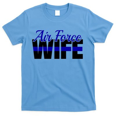 Proud Air Force Wife Gift Usaf Patriotic Military Family Funny Gift T-Shirt