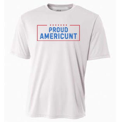 Proud Americunt Funny American 4 Of July Cooling Performance Crew T-Shirt