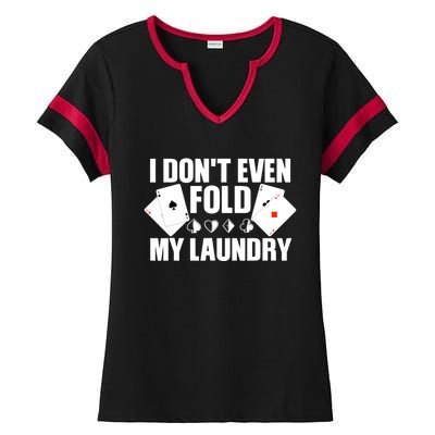 Poker Art For Poker Lover Casino Gambler Players Ladies Halftime Notch Neck Tee