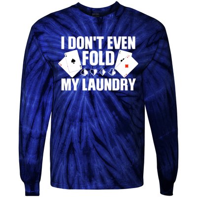 Poker Art For Poker Lover Casino Gambler Players Tie-Dye Long Sleeve Shirt