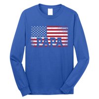 Papa American Flag FatherS Day 4th Of July Gift Grandpa Great Gift Long Sleeve Shirt