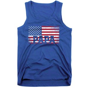 Papa American Flag FatherS Day 4th Of July Gift Grandpa Great Gift Tank Top