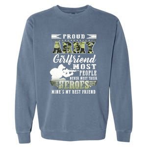 Proud Army Friend Most People Gift Garment-Dyed Sweatshirt