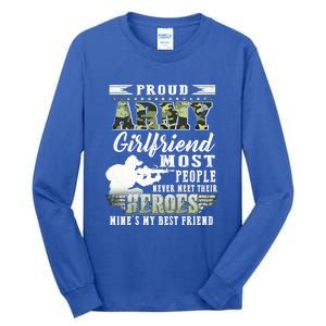 Proud Army Friend Most People Gift Tall Long Sleeve T-Shirt