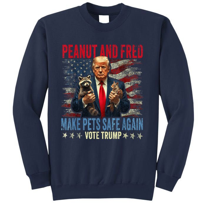 Peanut And Fred Make Pets Safe Again Trump 2024 Usa Grunged Flag Sweatshirt