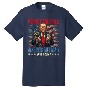 Peanut And Fred Make Pets Safe Again Trump 2024 Usa Grunged Flag Tall T-Shirt