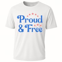 Proud And Free Usa 4th Of July Cooling Performance Crew T-Shirt