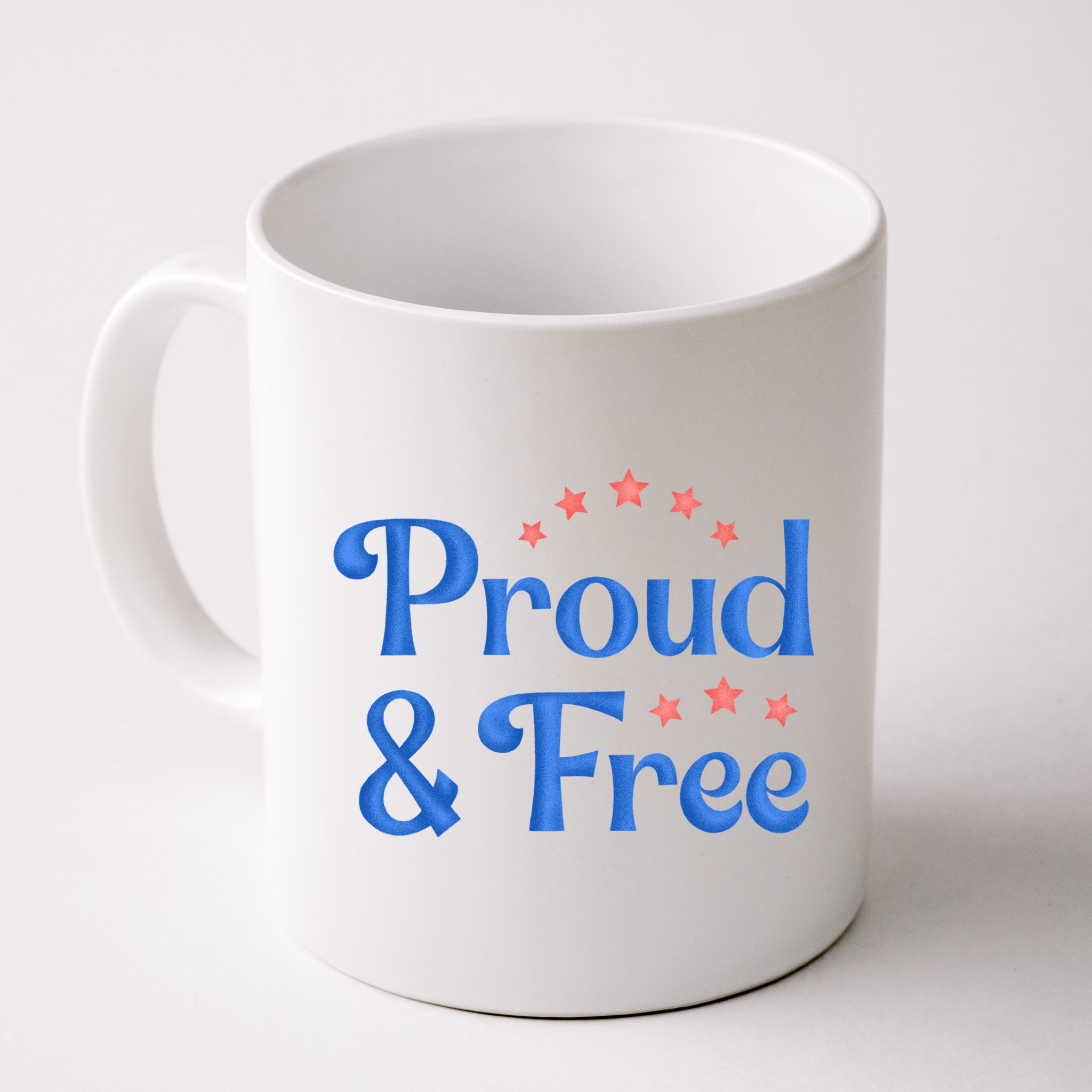 Proud And Free Usa 4th Of July Mug