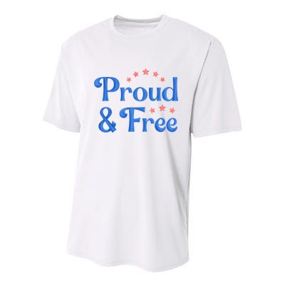 Proud And Free Usa 4th Of July Youth Performance Sprint T-Shirt