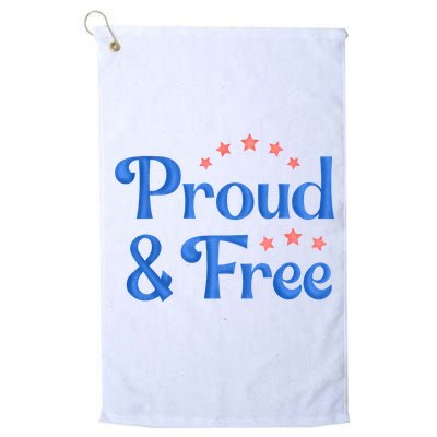 Proud And Free Usa 4th Of July Golf Towel