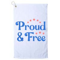 Proud And Free Usa 4th Of July Golf Towel