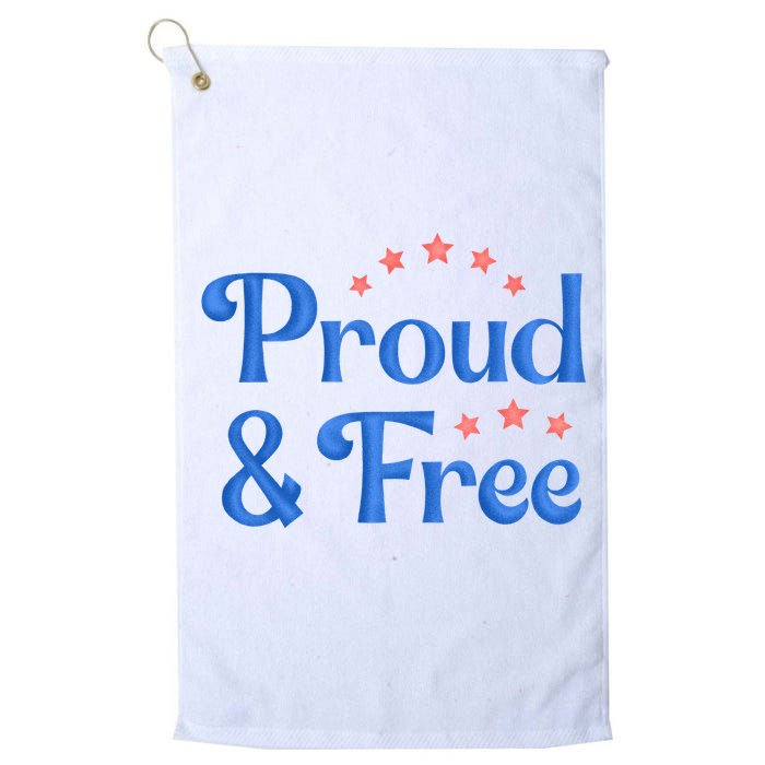 Proud And Free Usa 4th Of July Golf Towel