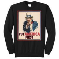 Put America First Poster Trump 2024 Patriotic American Sweatshirt