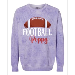 Proud American Football Poppy Funny Gift For FatherS Day Gift Colorblast Crewneck Sweatshirt