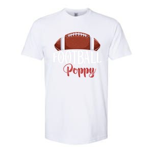 Proud American Football Poppy Funny Gift For FatherS Day Gift Softstyle CVC T-Shirt