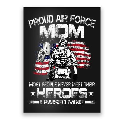 Proud Air Force Mom Air Force Graduation Mom USAF Heroes Poster