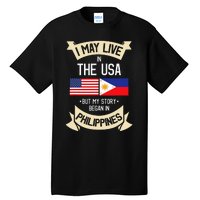 Philippines American Flag USA Filipino Roots Gifts Tall T-Shirt